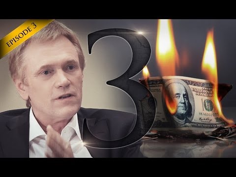 Hidden Secrets of Money - Episode 3: From Dollar Crisis To Golden Opportunity